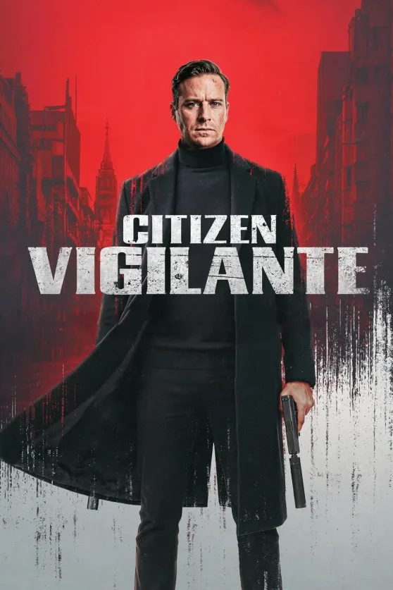 Citizen Vigilante (2026)