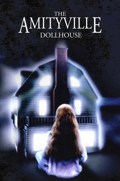 Amityville Dollhouse (1996)