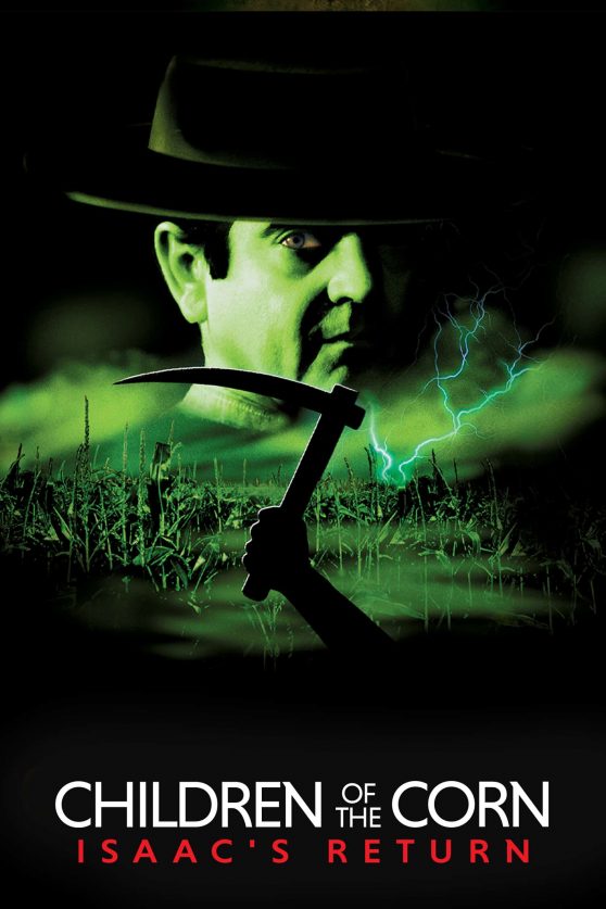 Children of the Corn 666: Isaac’s Return (1999)