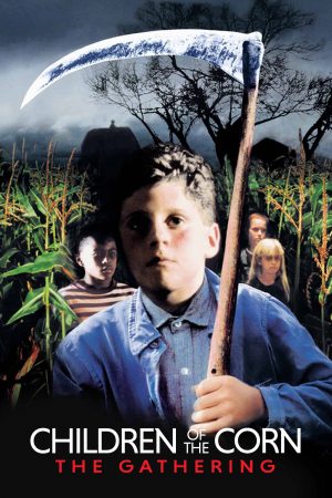 Children of the Corn: The Gathering (1996)