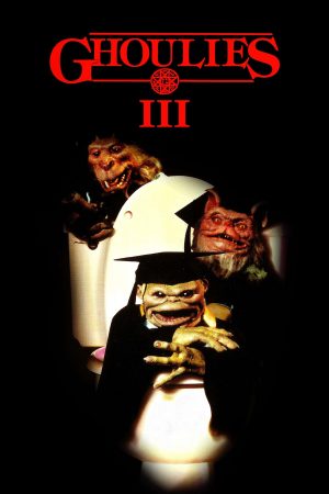 Ghoulies III: Ghoulies Go to College (1991)