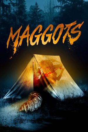 Maggots (2019)