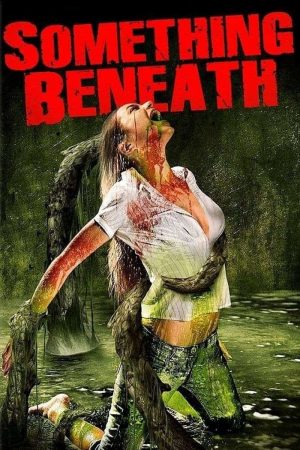 Something Beneath (2007)