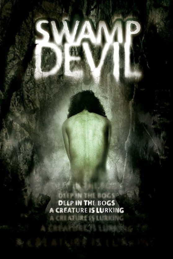 Swamp Devil (2008)